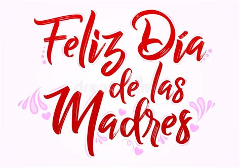 Feliz Dia De Las Madres Happy Mother S Day Spanish Text Stock Vector
