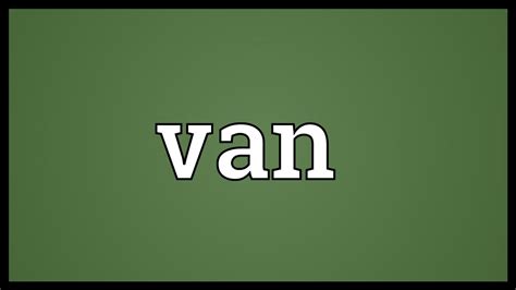 Van Meaning - YouTube
