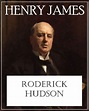 Roderick Hudson by Henry James | NOOK Book (eBook) | Barnes & Noble®