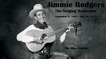 Jimmie Rodgers - The Singing Brakeman - YouTube