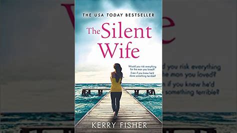 Honest Book Review Of The Silent Wife A Gripping Emotional Page Turner
