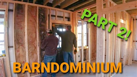 Barndominium Build Part 2 Electrical Plumbing Insulation Drywall