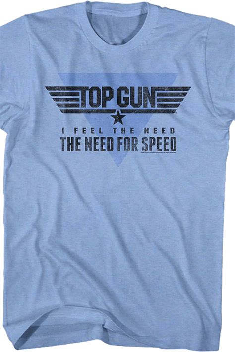 I Feel The Need The Need For Speed Top Gun T Shirt