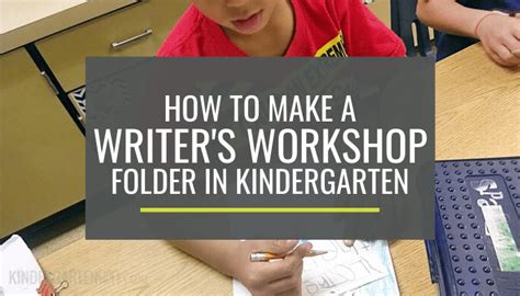 How To Make A Writers Workshop Folder In Kindergarten Writers