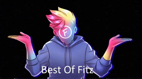 Best Of Fitz 9 Youtube