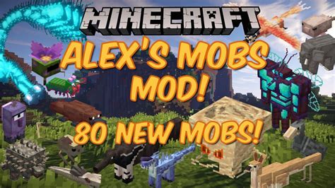 Minecraft Alexs Mobs Mod 80 New Mobs 1194 Youtube