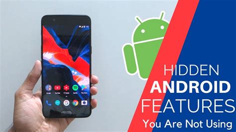 7 Hidden Android Features You Are Not Using 2018 Youtube