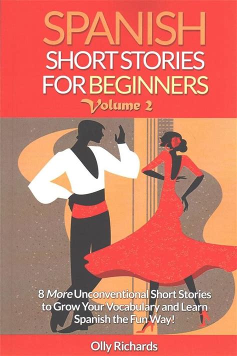 Buy Spanish Short Stories For Beginners Volume 2 By Olly Richards With