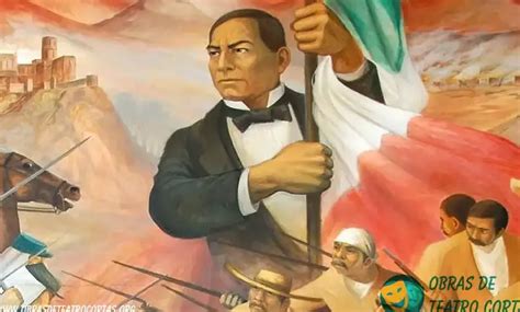 El Legado Indiscutible De Benito Ju Rez En El Teatro Mexicano