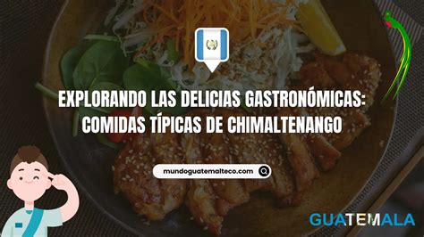 ᐈ Explorando Las Delicias Gastronómicas Comidas Típicas De
