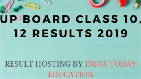 Up Board Result 2019 India Today Education Is Hosting Class 10 12