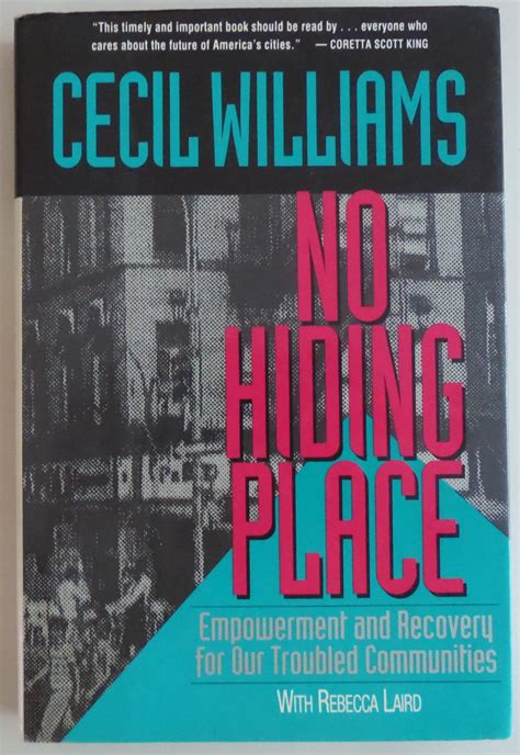 No Hiding Place: Empowerment and Recovery for Our Troubled Communities