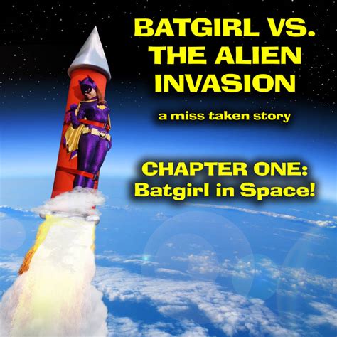 Batgirl Vs The Alien Invasion Story Chapter 2 By Misstakenmanips On Deviantart