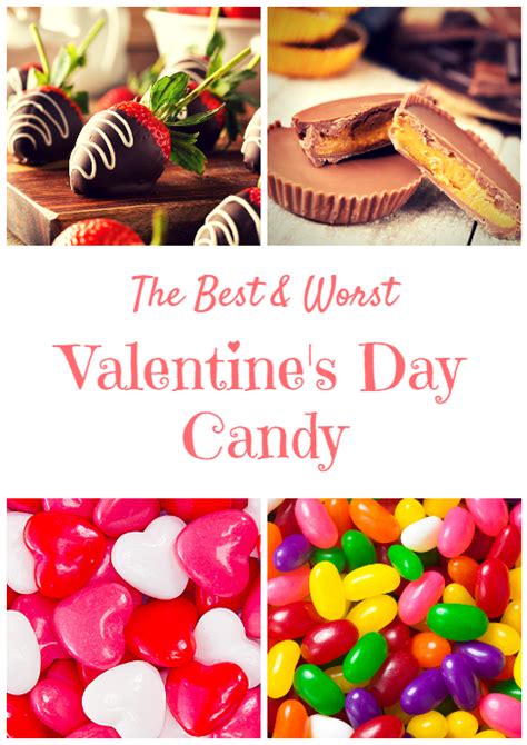 The Best And Worst Valentines Day Candy Candy Healthy Dessert Food