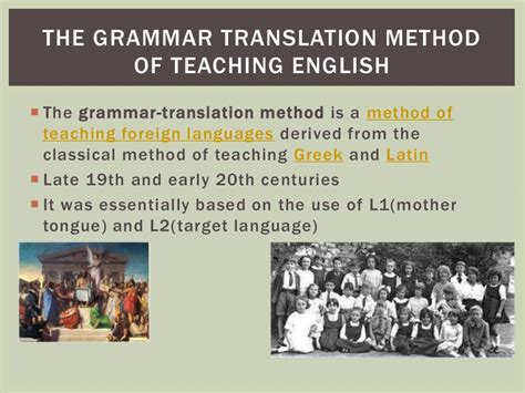 The Grammar Translation Method