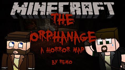 Minecraft Horror Map The Orphanage Youtube
