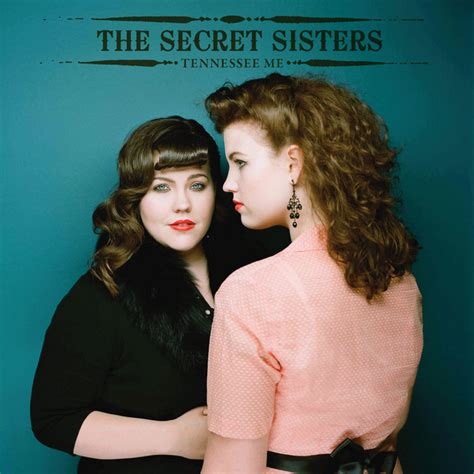 Tennessee Me Single By The Secret Sisters Spotify