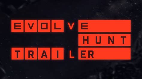 Hunt Evolve Fan Made Trailer Youtube