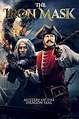 ‎Journey to China: The Mystery of Iron Mask (2019) directed by Oleg ...