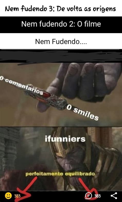 Nem Fudendo 3 De Volta As Origens Nem Fudendo 2 O Filme Nem Fudendo