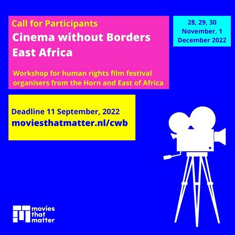 call for applications cinema without borders comes to horn and east of africa zam