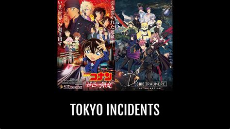 Tokyo Incidents Anime Planet