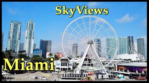 Skyviews Miami Observation Wheel Open Soon Drone 4k Observation