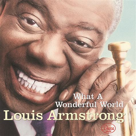 Louis Armstrong What A Wonderful World In High Resolution Audio