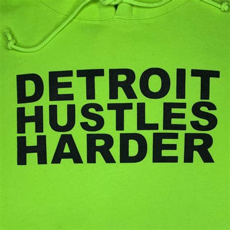 Detroit Hustles Harder Hoodie Neon Dhh5677 City Man Usa