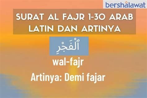 Surat Al Fajr Lengkap Ayat Tulisan Arab Latin Dan Artinya Kumpulan The Best Porn Website