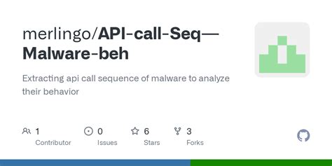 Github Merlingoapi Call Seq Malware Beh Extracting Api Call Sequence Of Malware To Analyze