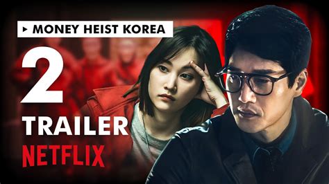 Money Heist Korea Season 2 Trailer 2023 First Look Leaked Info
