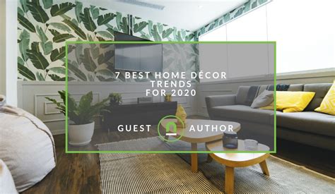 7 Best Home Décor Trends For 2020 Nichemarket