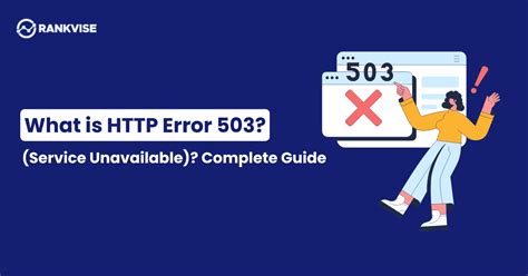 What Is Error 503 Service Unavailable Complete Guide