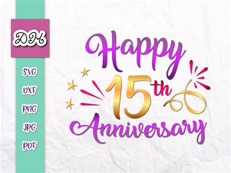 Happy 15th Anniversary Svg Files For Cricut Crystal Wedding Fifteen