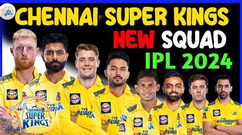 Ipl Chennai Super Kings Team Full Squad Csk Full Squad