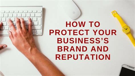 How To Protect Your Businesss Brand And Reputation Piedmont Avenue