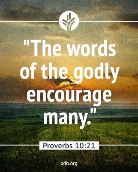 The Words Of The Godly Encourage Many Proves