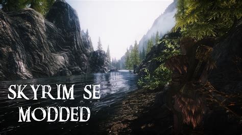 Skyrim Se Graphics Overhaul Modded 2021 Enb Mod Pack Modlist