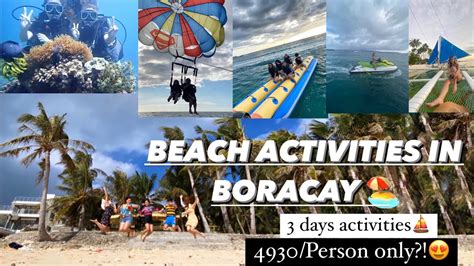 Beach Activities In Boracay 🏖 All In 3 Days😍 Youtube