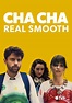 Cha Cha Real Smooth - O Próximo Passo (2022) | Leitura Fílmica