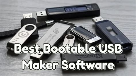 4 Best Software To Create A Bootable Usb Drive On Windows 11 Or 10 Vrogue