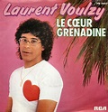 Music on vinyl: Le coeur grenadine - Laurent Voulzy