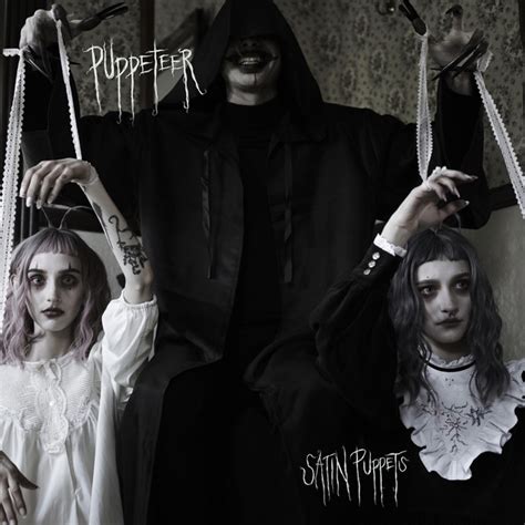 Puppeteer Single By Satin Puppets Spotify