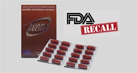 Male Enhancement Supplement Adams Secret Found To Be Tainted With