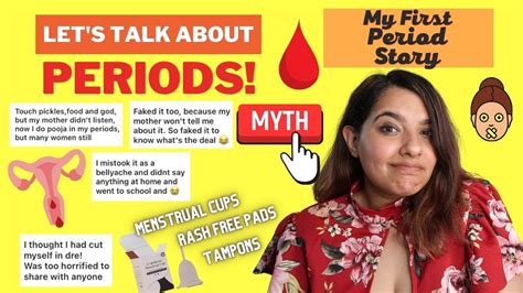 Lets Talk About Periods My First Period Story Myths Menstrual Cup