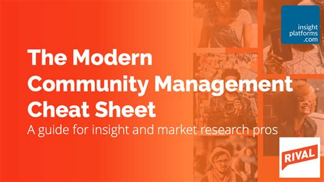 The Modern Community Management Cheat Sheet Insight Platforms