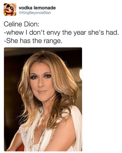 Celine Dion She Doesnt Have The Range Know Your Meme