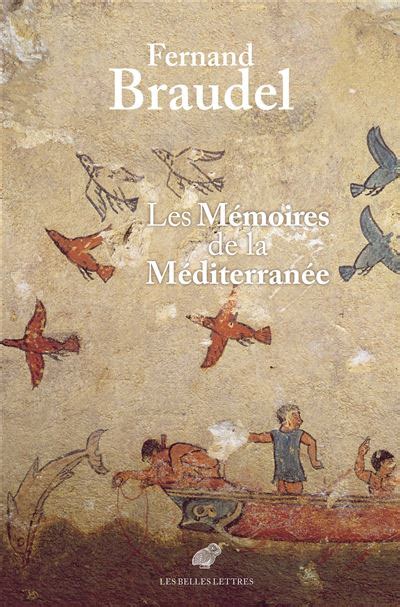 Les Mémoires De La Méditerranée Broché Fernand Braudel Jean