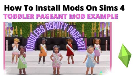 How To Install The Toddler Pageant Mod For Sims 4 2022 Youtube